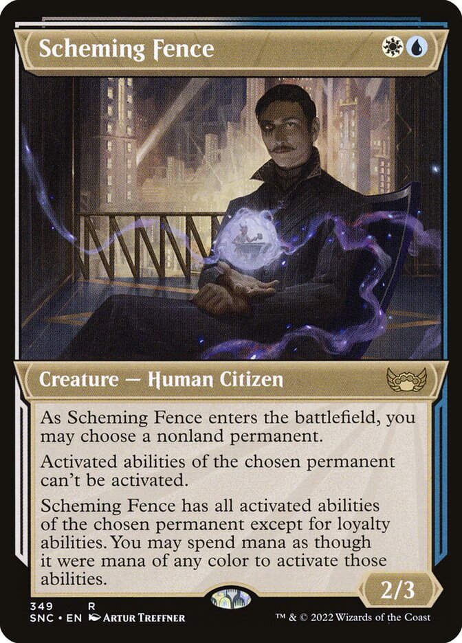 Scheming Fence (SNC) (349) / Showcase