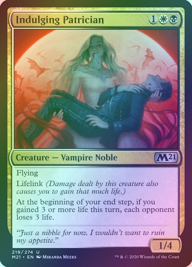 Indulging Patrician (M21) (219) / Foil