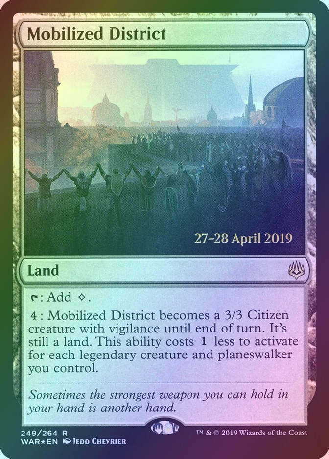 Mobilized District (PWAR) (249s) / Foil