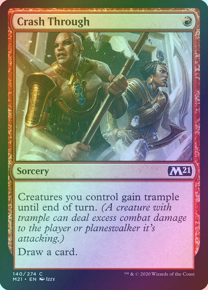 Crash Through (M21) (140) / Foil