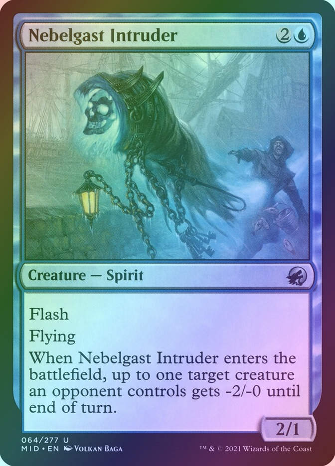 Nebelgast Intruder (MID) (64) / Foil