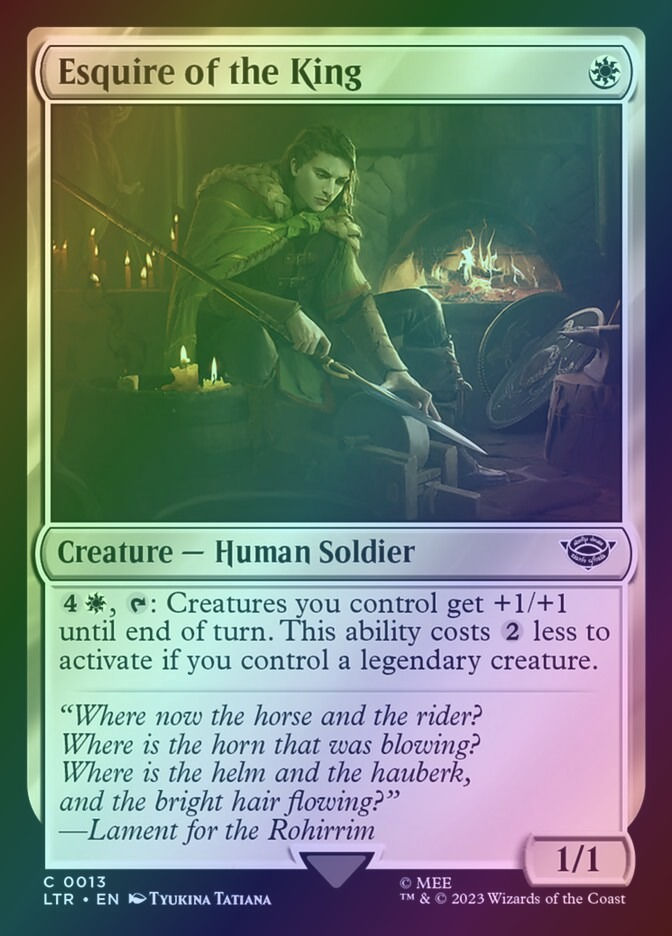 Esquire of the King (LTR) (13) / Foil