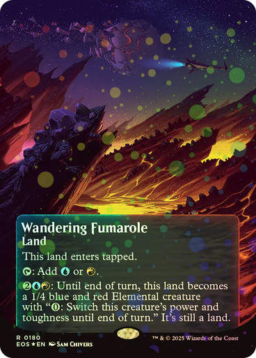 Wandering Fumarole (EOS) (180) / Borderless Galaxy Foil