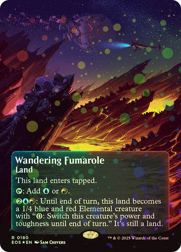 Wandering Fumarole (EOS) (180) / Borderless Galaxy Foil