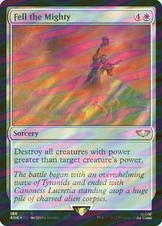 Fell the Mighty (40K) (186★) / Surge Foil