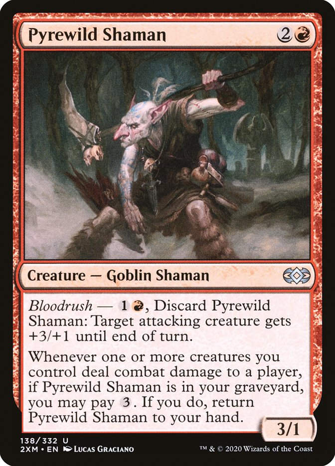 Pyrewild Shaman (2XM) (138)