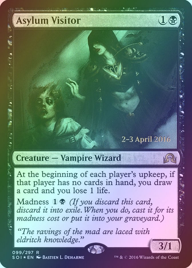 Asylum Visitor (PSOI) (99s) / Foil