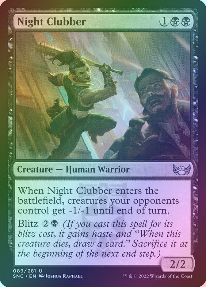 Night Clubber (SNC) (89) / Foil
