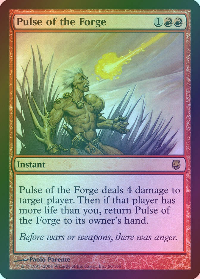 Pulse of the Forge (DST) (66) / Foil