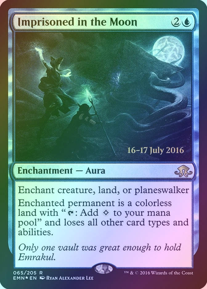 Imprisoned in the Moon (PEMN) (65s) / Foil