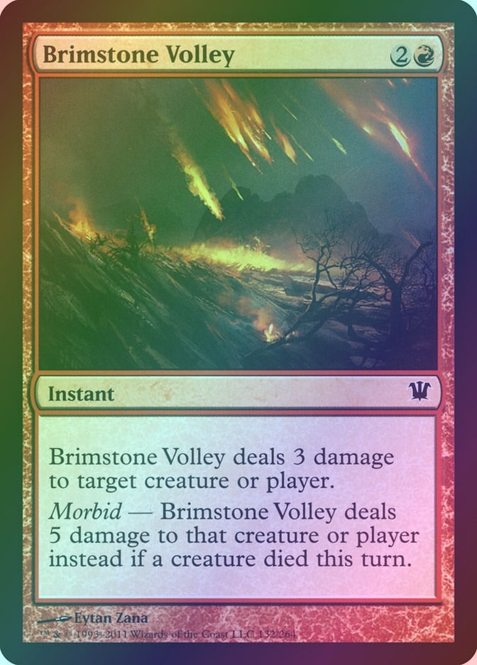 Brimstone Volley (ISD) (132) / Foil