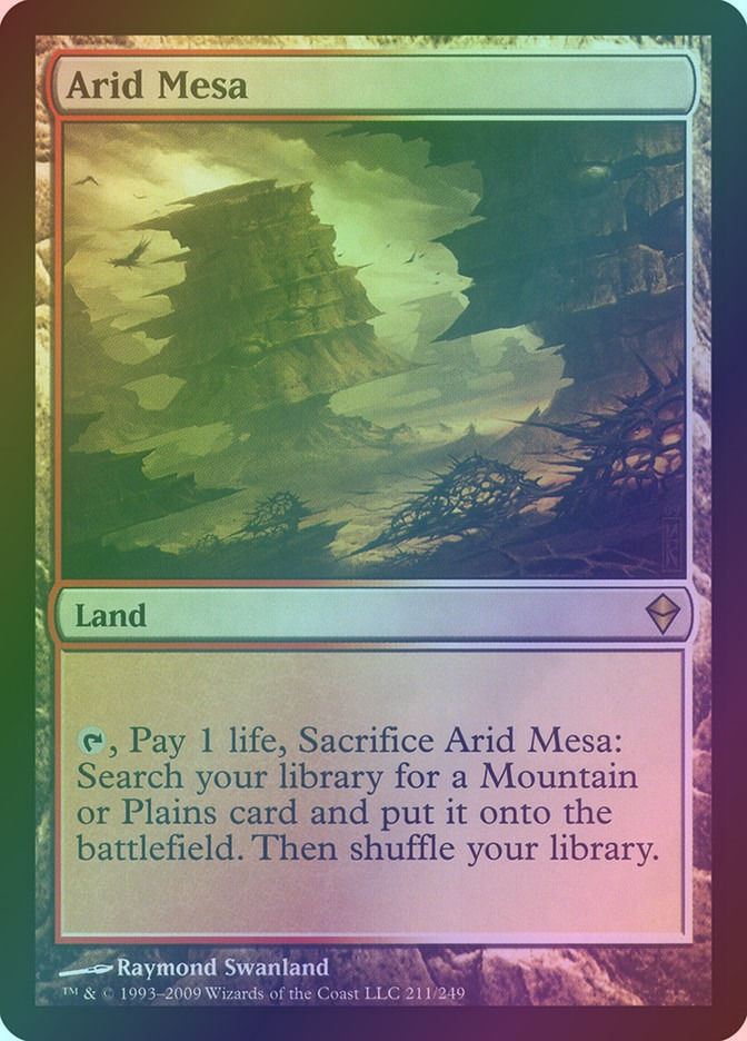 Arid Mesa (ZEN) (211) / Foil