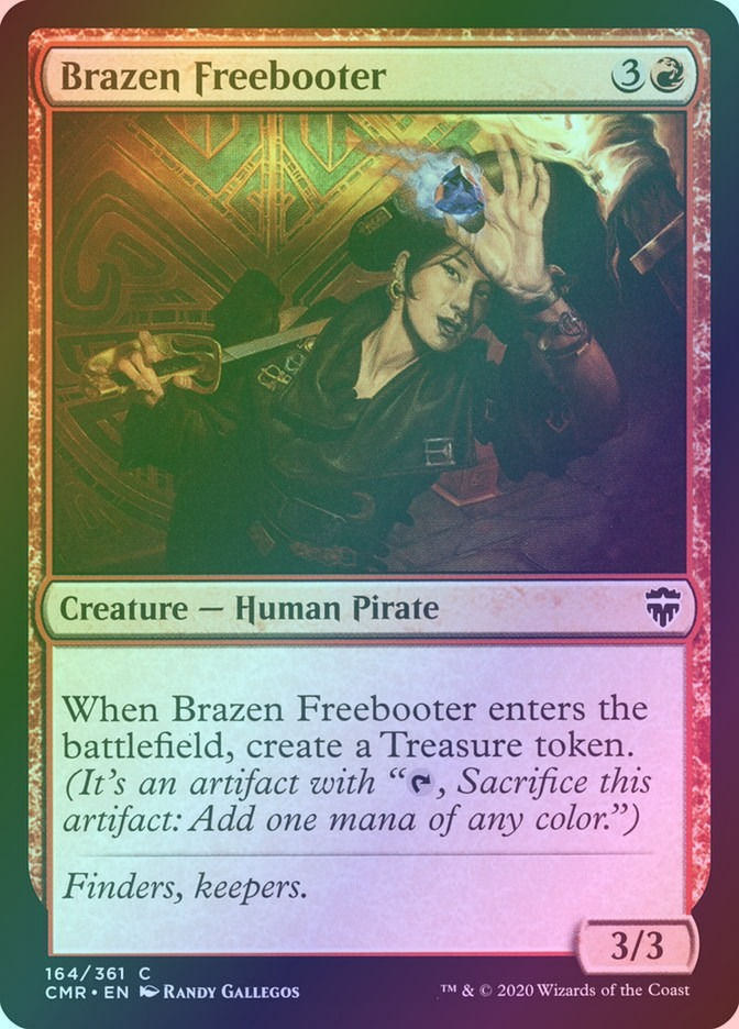 Brazen Freebooter (CMR) (164) / Foil