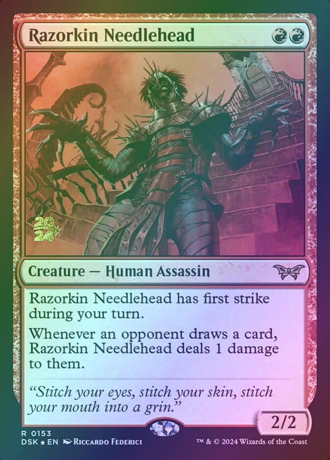 Razorkin Needlehead (PDSK) (153s) / Foil