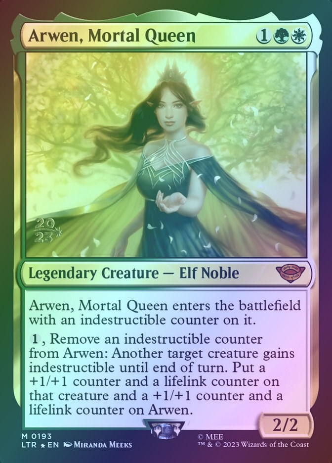 Arwen, Mortal Queen (PLTR) (193s) / Foil