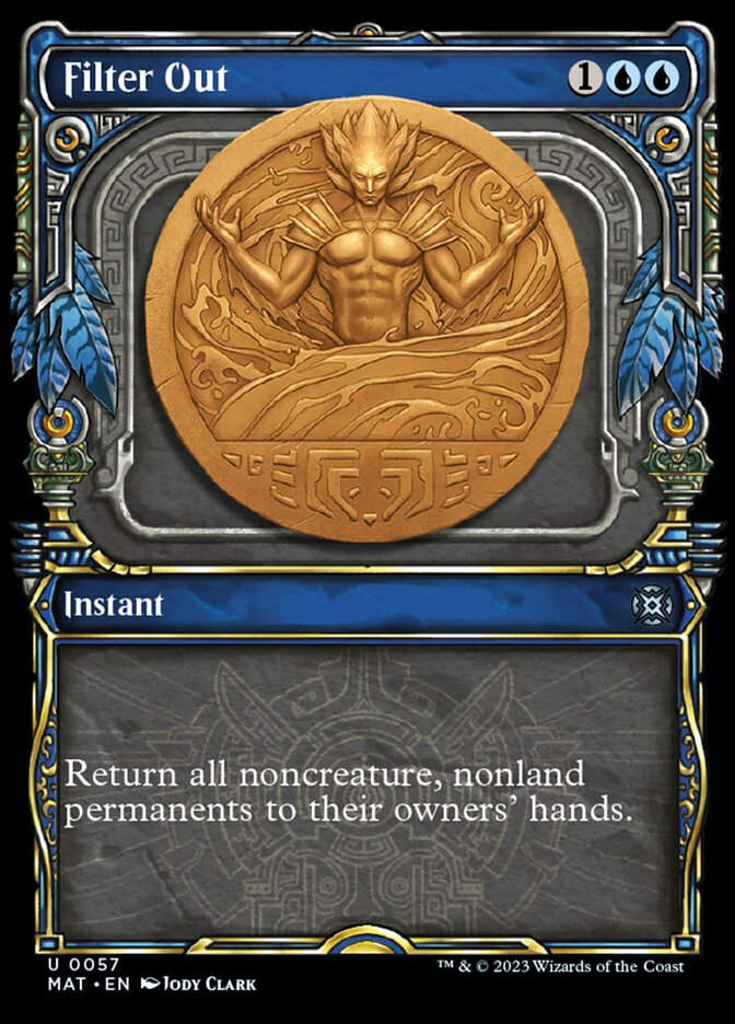 Filter Out (MAT) / Showcase