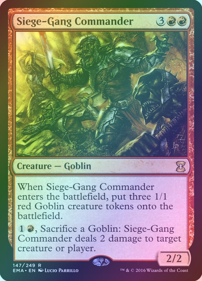 Siege-Gang Commander (EMA) (147) / Foil