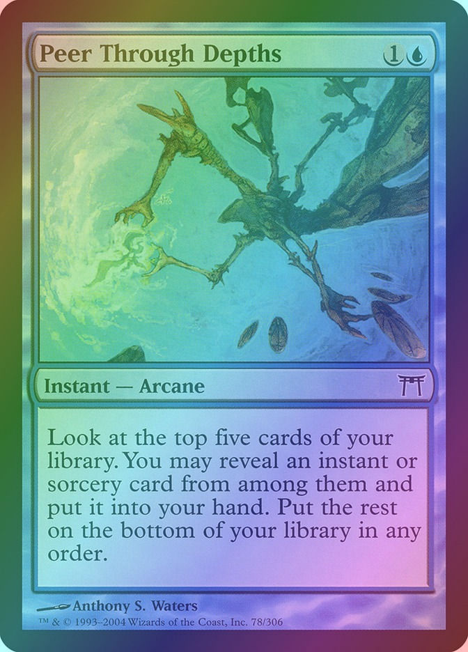 Peer Through Depths (CHK) (78) / Foil
