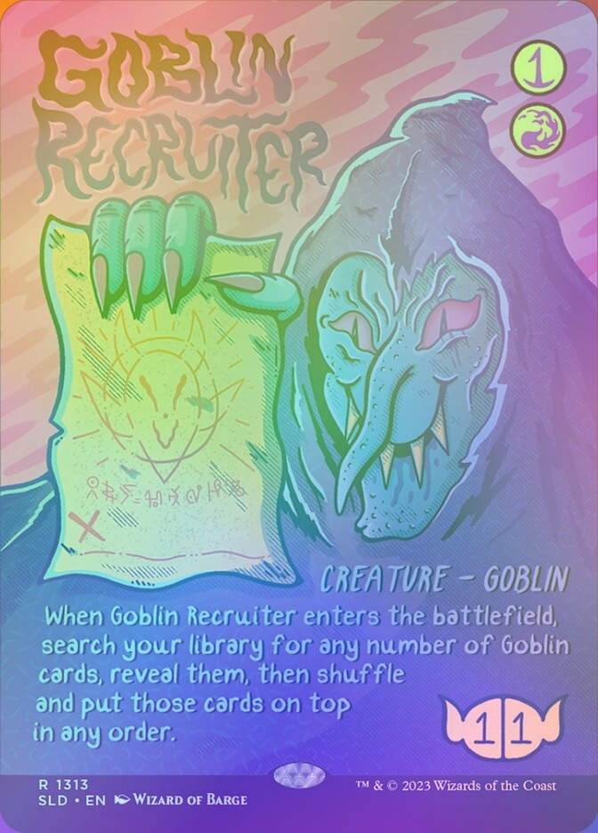 Goblin Recruiter (SLD) (1313★) / Borderless / Rainbow Foil