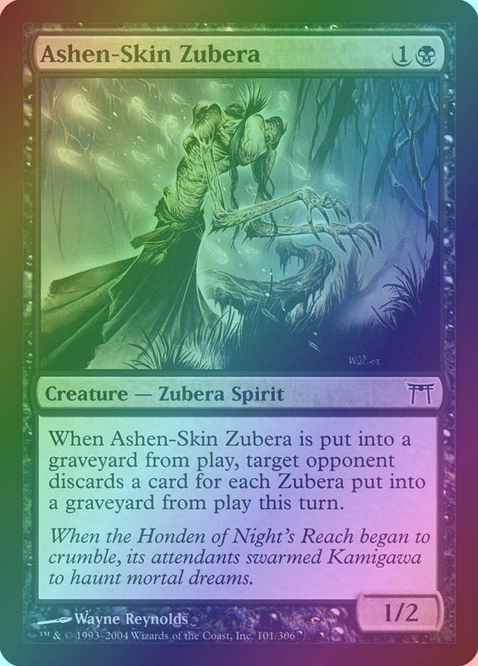 Ashen-Skin Zubera (CHK) (101) / Foil