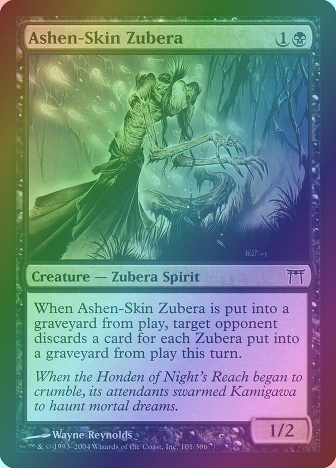 Ashen-Skin Zubera (CHK) (101) / Foil