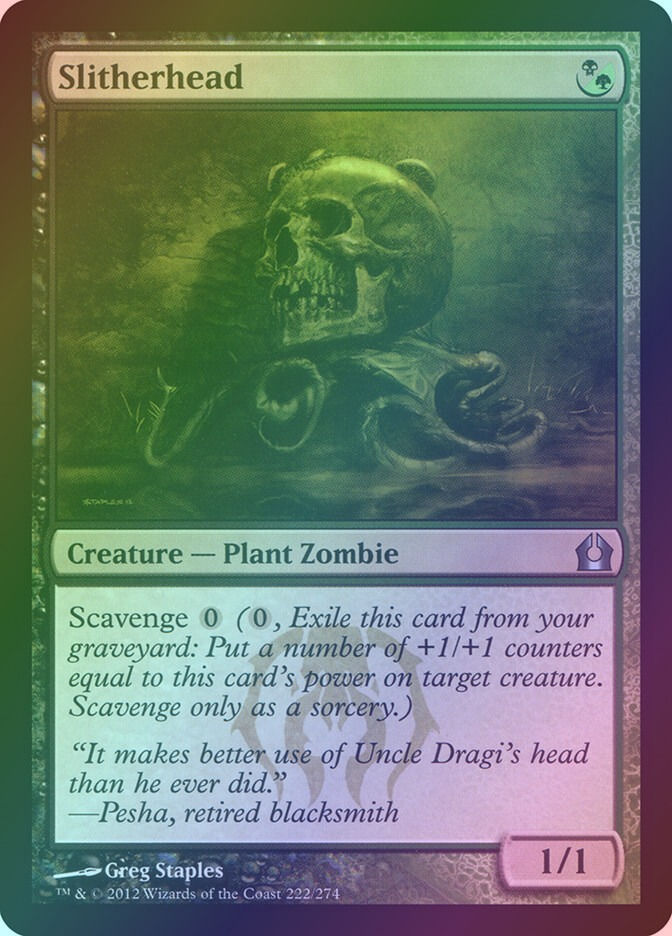 Slitherhead (RTR) (222) / Foil