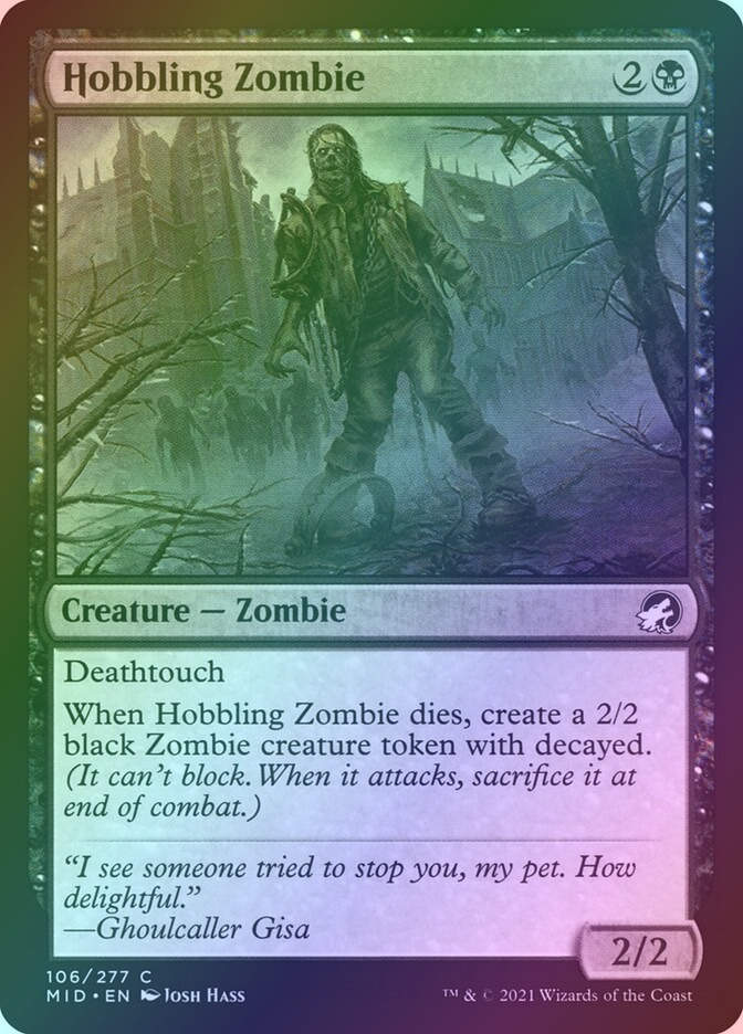 Hobbling Zombie (MID) (106) / Foil