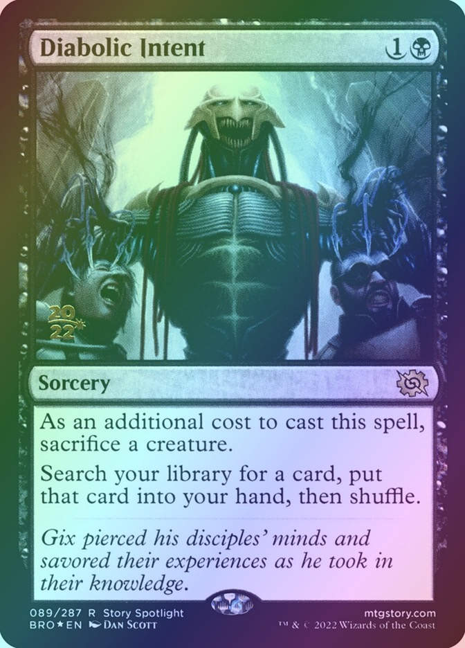 Diabolic Intent (PBRO) (89s) / Foil
