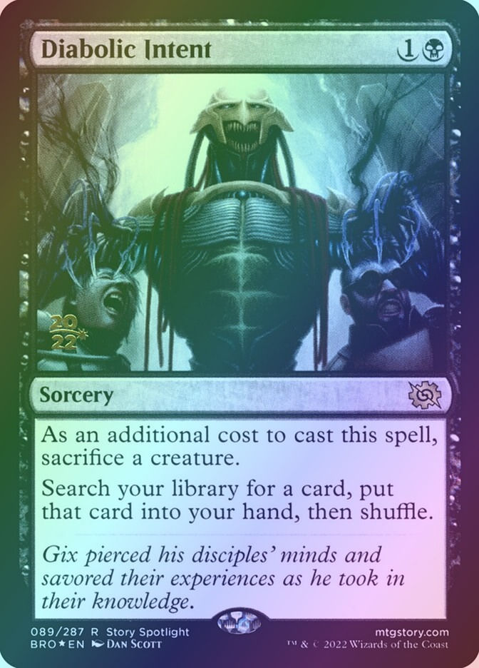 Diabolic Intent (PBRO) (89s) / Foil