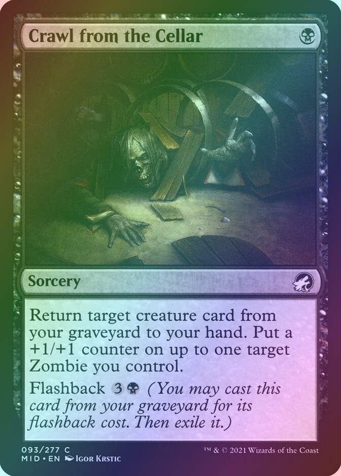 Crawl from the Cellar (MID) (93) / Foil