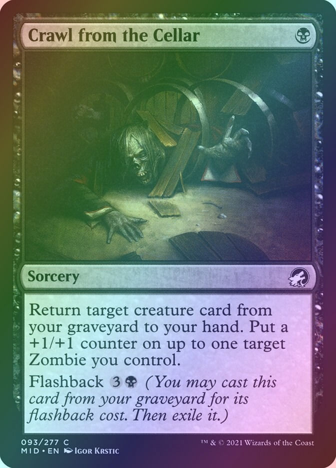 Crawl from the Cellar (MID) (93) / Foil