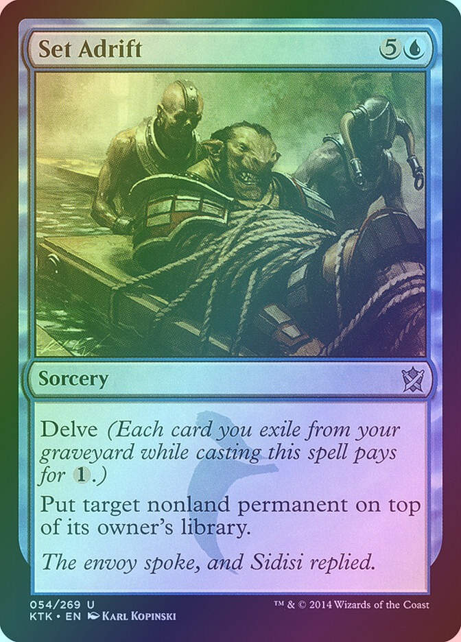 Set Adrift (KTK) (54) / Foil