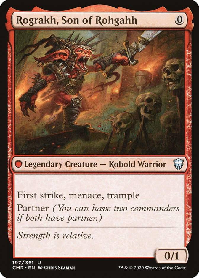 Rograkh, Son of Rohgahh (CMR) (197)
