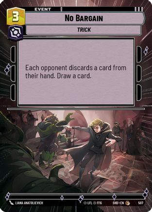 No Bargain (Hyperspace) (SHD_#507) / Foil