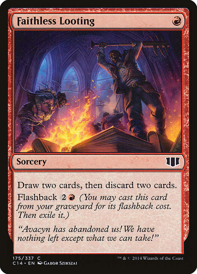 Faithless Looting (c14)