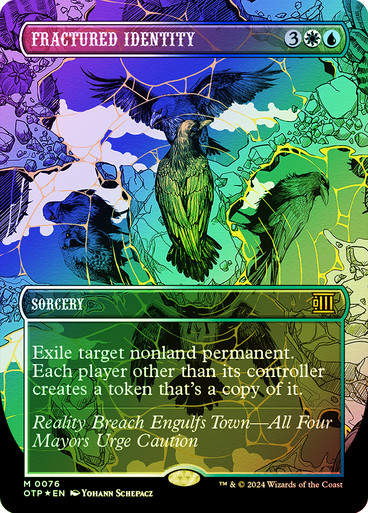 Fractured Identity (otp) (76) / Textured Foil
