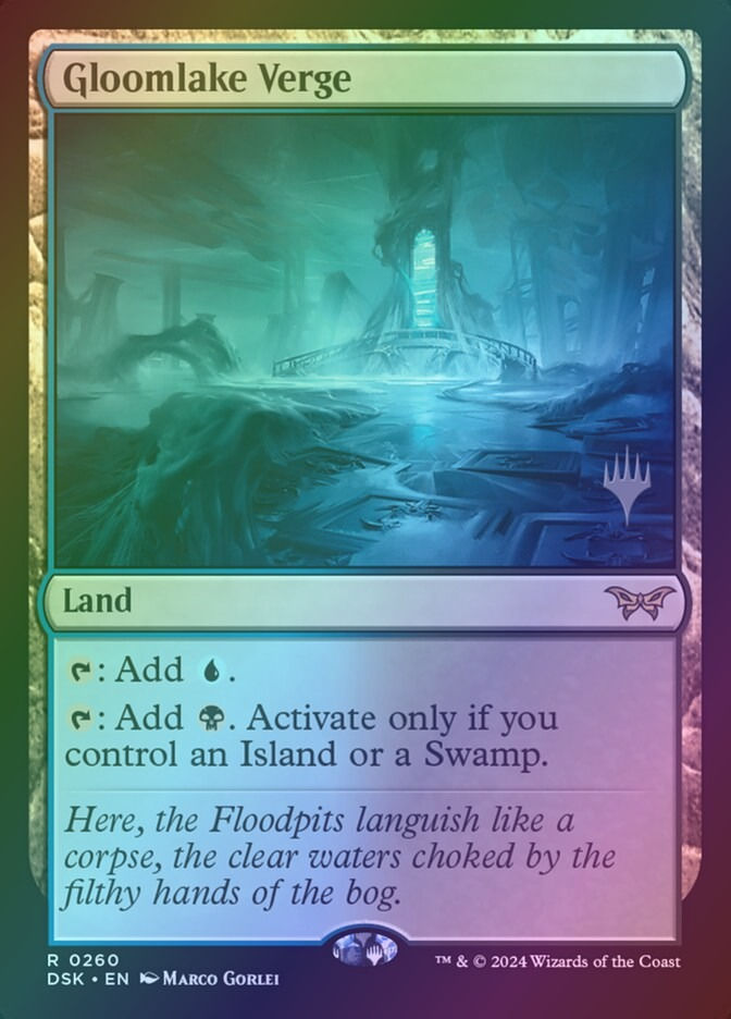 Gloomlake Verge (PDSK) (260p) / Foil
