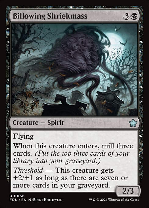 Billowing Shriekmass (FDN) (56)