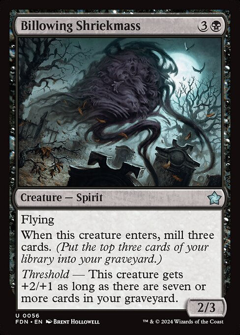 Billowing Shriekmass (FDN) (56)