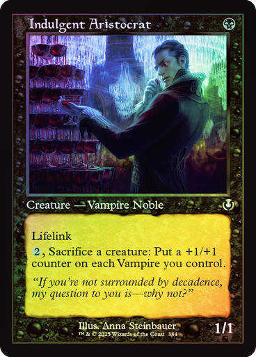 Indulgent Aristocrat (INR) (384) / Foil Retro