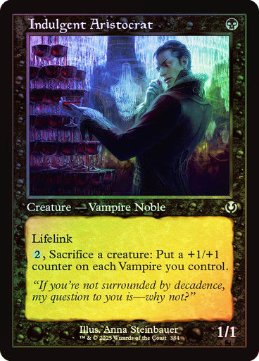 Indulgent Aristocrat (INR) (384) / Foil Retro