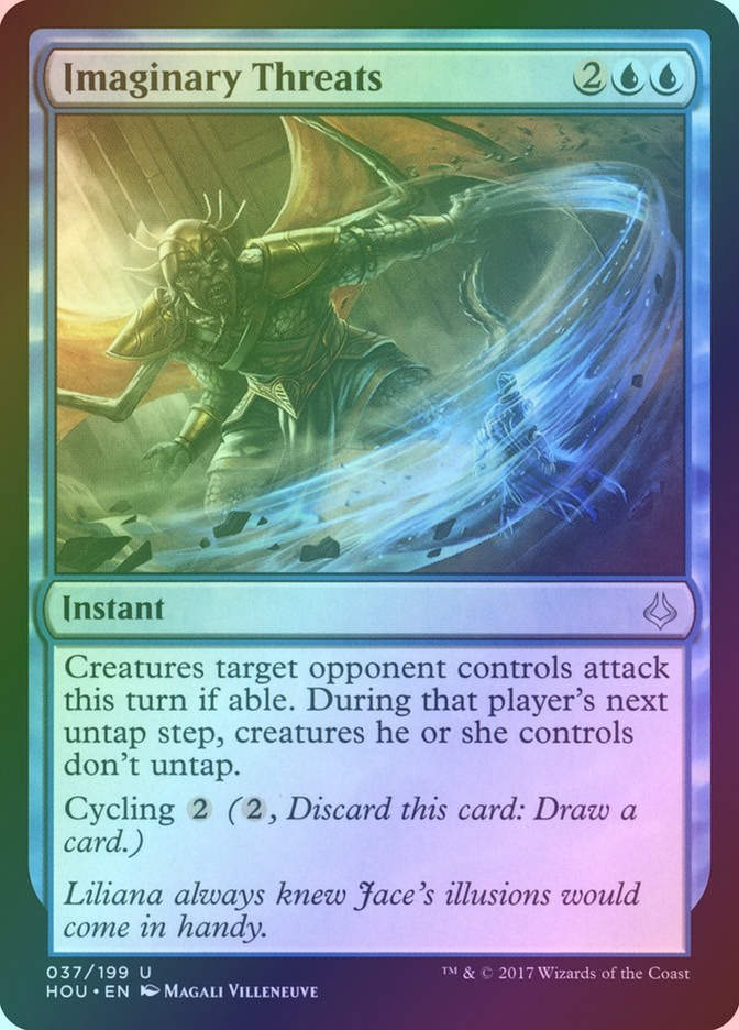 Imaginary Threats (HOU) (37) / Foil