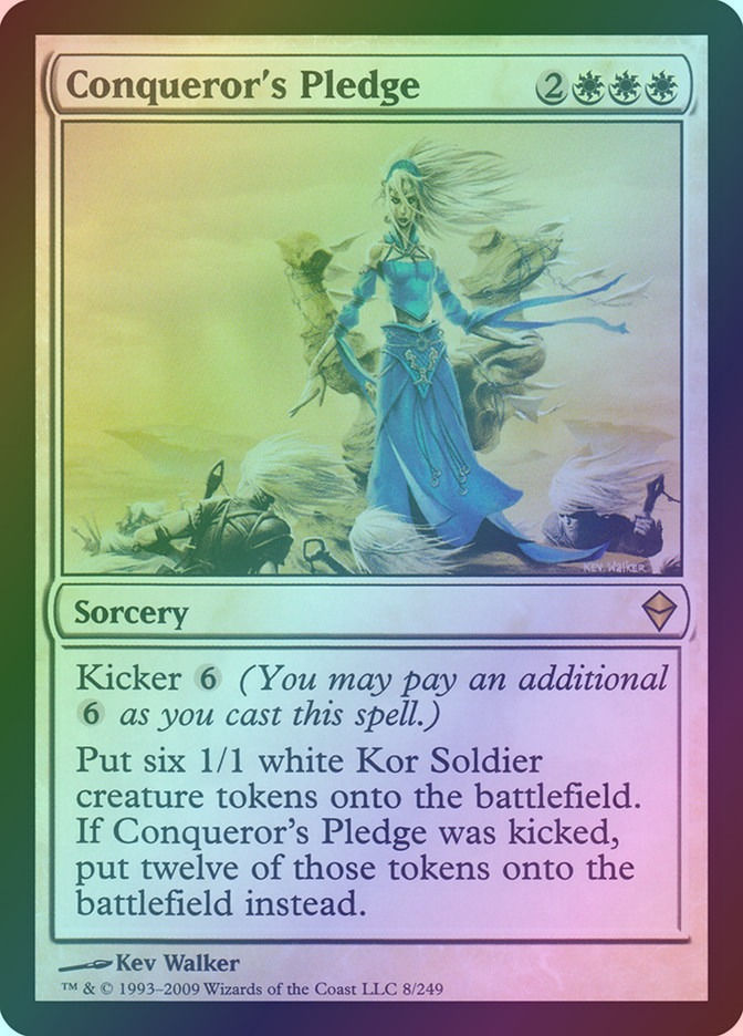Conqueror's Pledge (ZEN) (8) / Foil