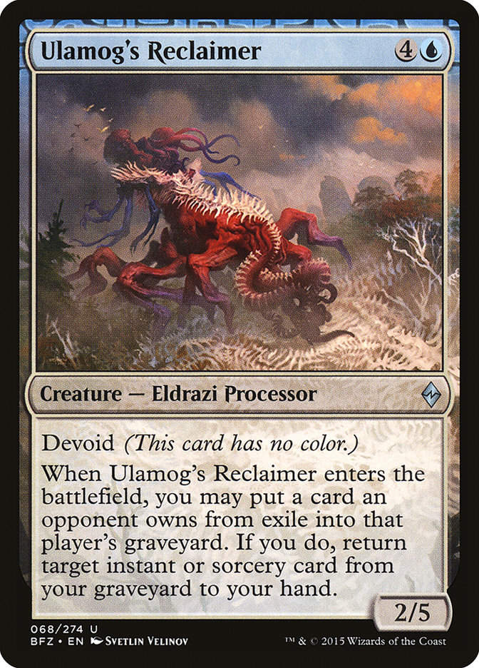 Ulamog's Reclaimer (BFZ) (68)