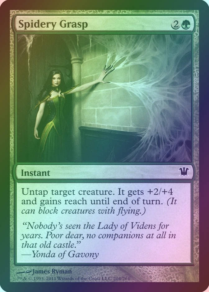 Spidery Grasp (ISD) (204) / Foil