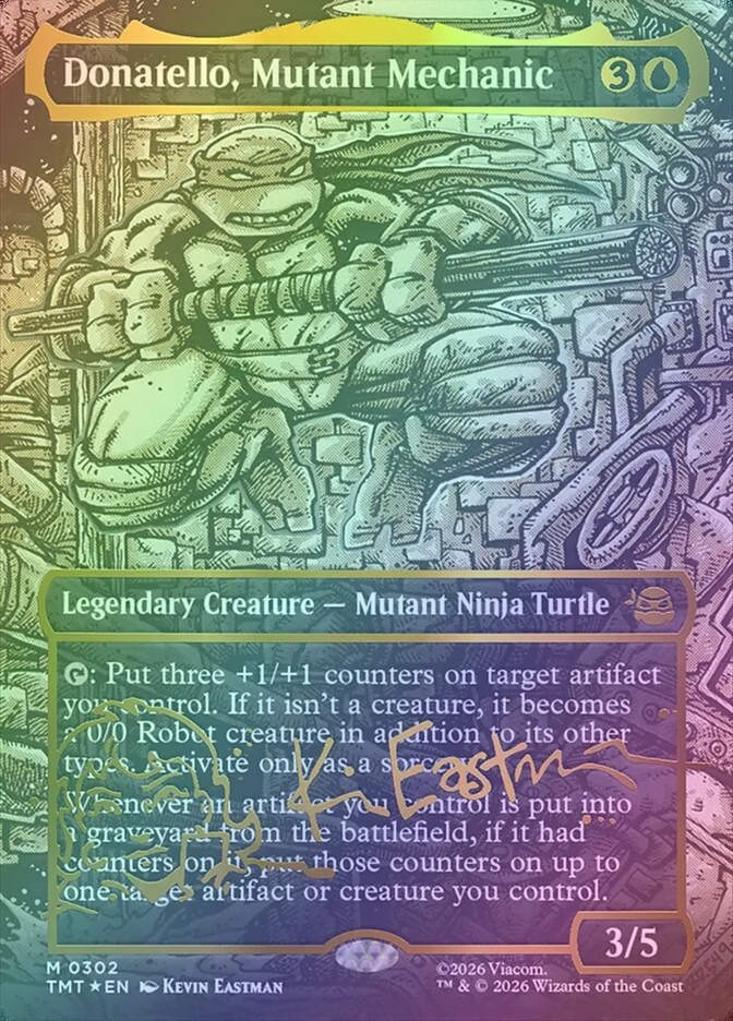 Donatello, Mutant Mechanic (TMT) (302) / Borderless / Foil