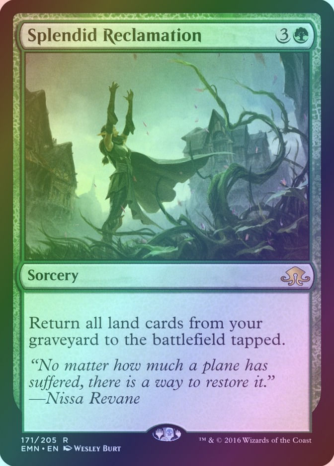 Splendid Reclamation (EMN) (171) / Foil