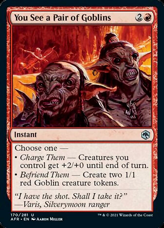 You See a Pair of Goblins (AFR)