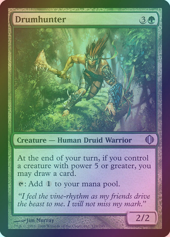 Drumhunter (ALA) (129) / Foil
