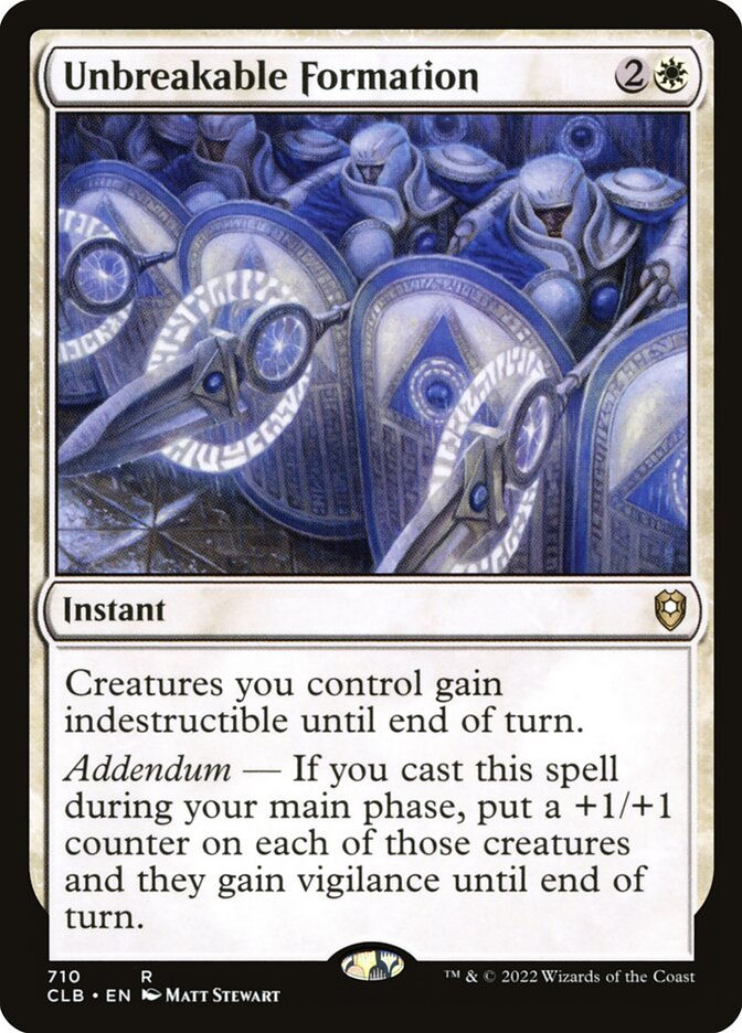 Unbreakable Formation (CLB) (710)